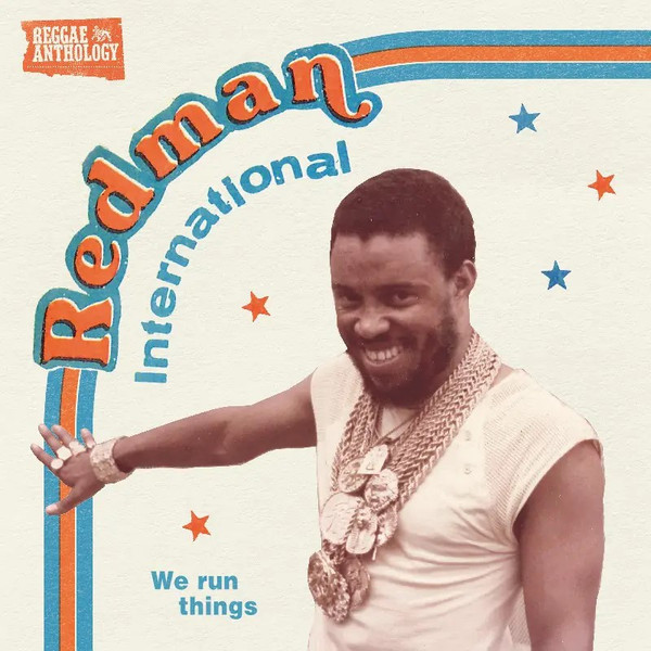 REDMAN INTERNATIONAL: WE RUN TINGS