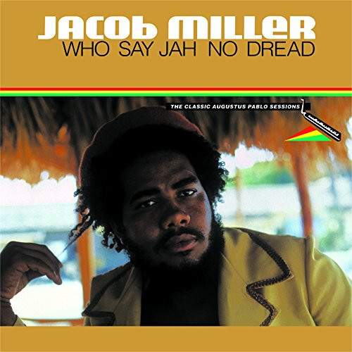 WHO SAY JAH NO DREAD DELUXE