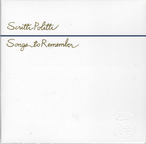SONGS TO REMEMBER