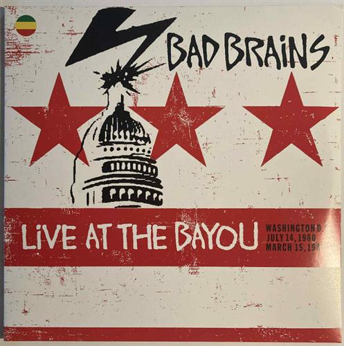 BAD BRAINS – BUILDING BABYLON AT THE BAYOU