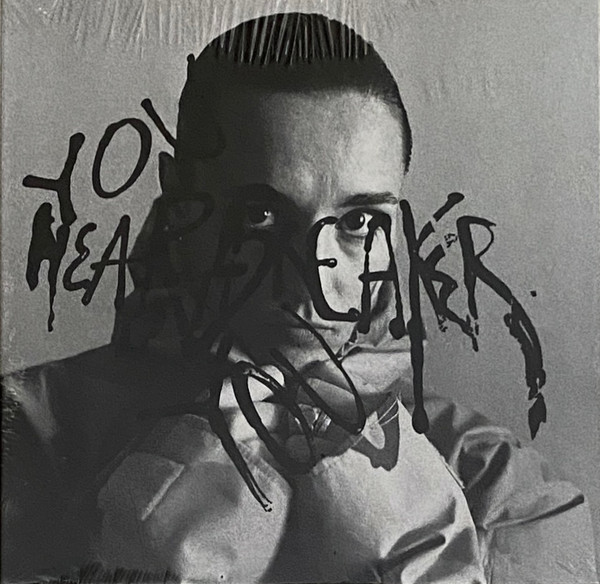 YOU HEARTBREAKER, YOU