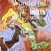 THE WONDERFUL  FRIGHTENING