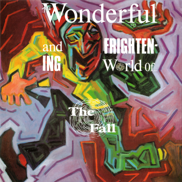 THE WONDERFUL AND FRIGHTENING