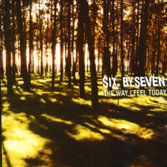 THE WAY I FEEL TODAY