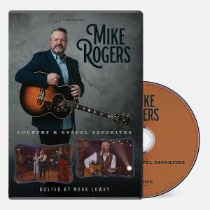 MIKE ROGERS: COUNTRY & GOSPEL FAVORITES