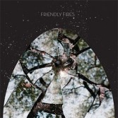 FRIENDLY FIRES