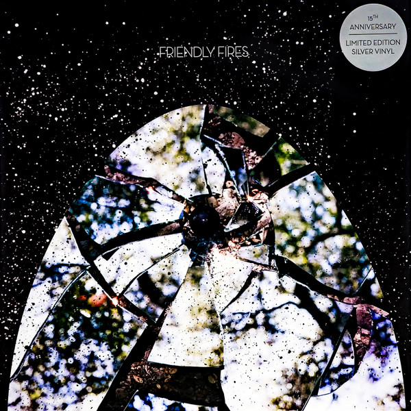 FRIENDLY FIRES -15TH ANNINERSARY SILVER VINYL
