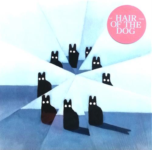 HAIR OF THE DOG