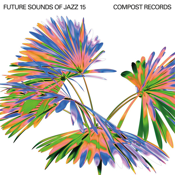 FUTURE SOUNDS OF JAZZ VOL 15