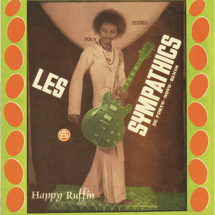 LES SYMPATHETICS DE PORTO-NOVO BENIN VOL 2