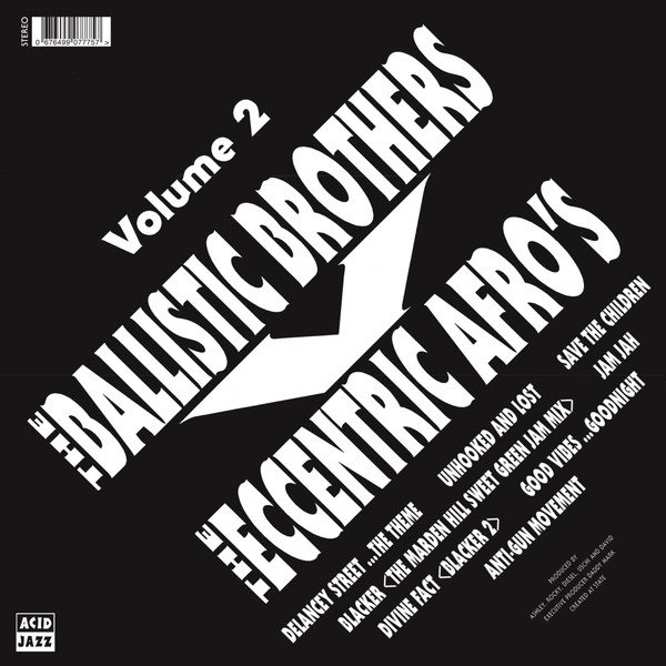 THE BALLISTIC BROTHERS VS THE ECCENTRIC AFROS – VOLUME 2
