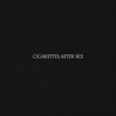 CIGARETTES AFTER SEX