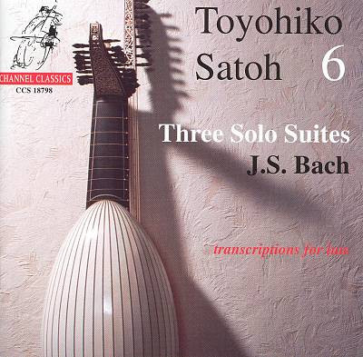 BACH: THREE SOLO SUITES (TRANSCRIPTIONS FOR LUTE)