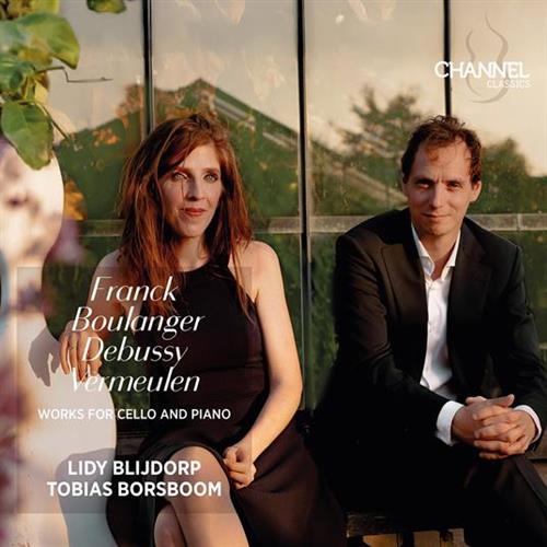FRANCK, BOULANGER, DEBUSSY & VERMEULEN: WORKS FOR CELLO AND PIAN
