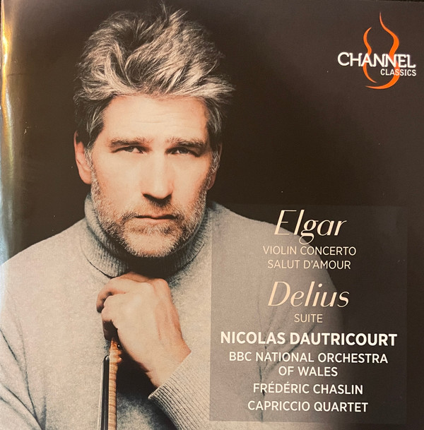 ELGAR: VIOLIN CONCERTO & SALUT D’AMOUR – DELIUS: SUITE
