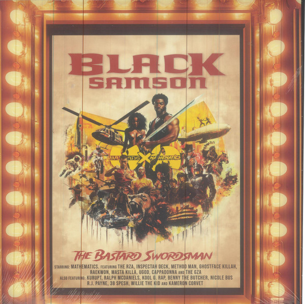 WU-TANG CLAN & MATHEMATICS PRES BLACK SAMSON, THE BASTARD SWORDS