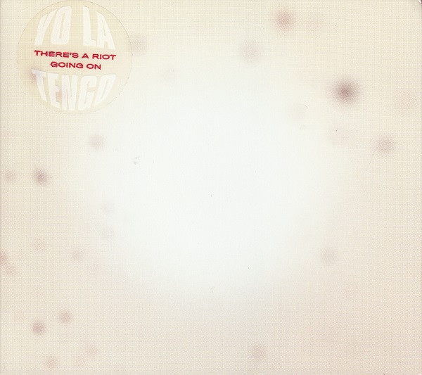 THERE’S A RIOT GOING ON