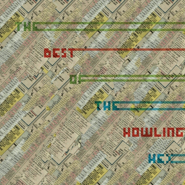 THE BEST OF THE HOWLING HEX