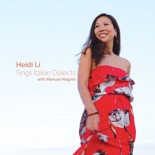 HEIDI LI SINGS ITALIAN DIALECTS