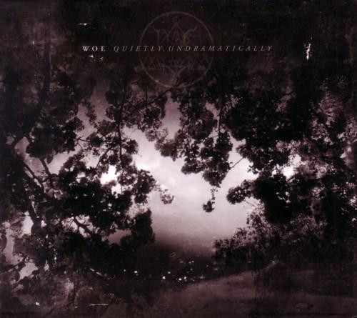 QUIETLY, UNDRAMATICALLY