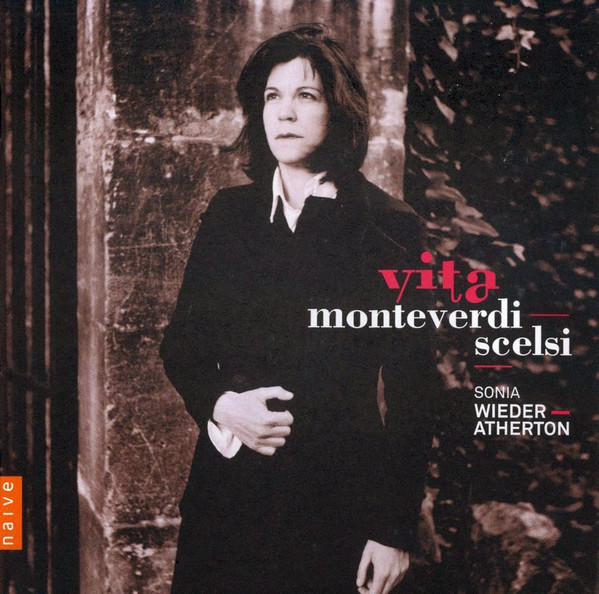 VITA-MONTEVERDI,SCELSI