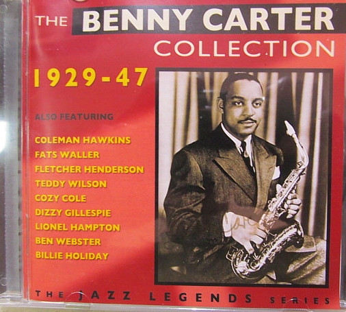 THE BENNY CARTER COLLECTION 1929-47