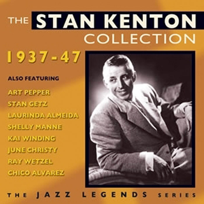 THE STAN KENTON COLLECTION 1937-47