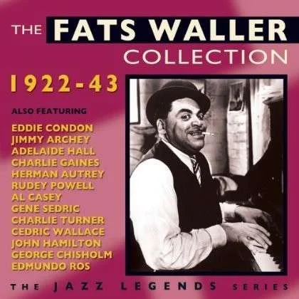 THE FATS WALLER COLLECTION 1922-43