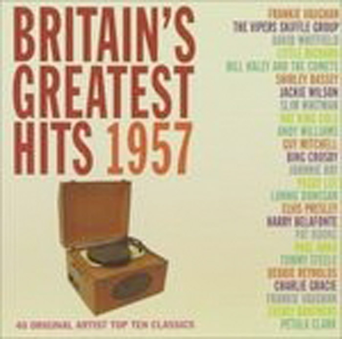 BRITAIN’S GREATEST HITS 1957