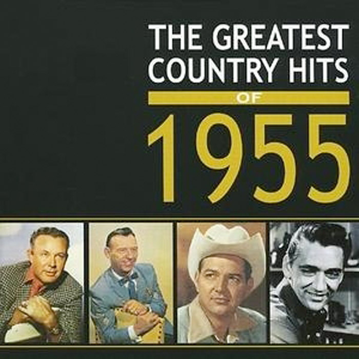 THE GREATEST COUNTRY HITS OF 1955