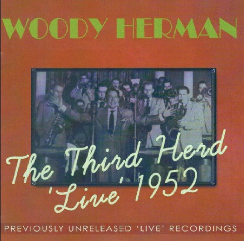 THE THIRD HERD ‘LIVE’ 1952