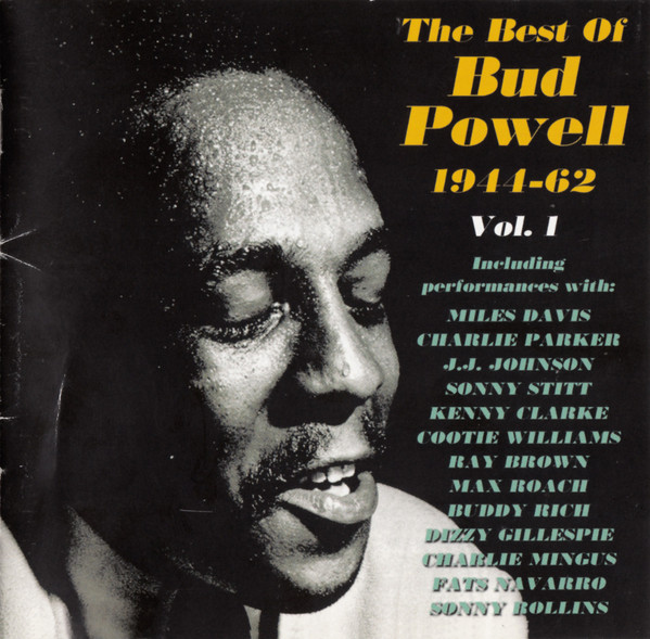 THE BEST OF BUD POWELL 1944-62 VOL 1