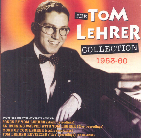THE TOM LEHRER COLLECTION 1953-60