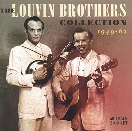 THE LOUVIN BROTHERS COLLECTION 1949-62