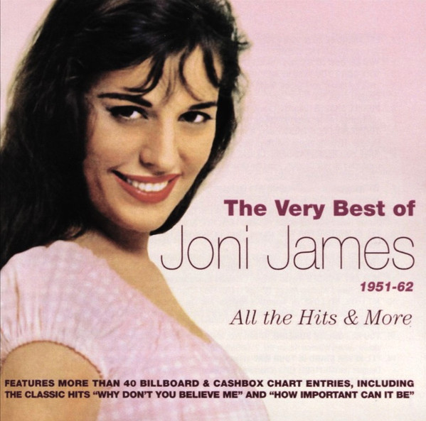 THE VERY BEST OF JONI JAMES 1951-62 – ALL THE HITS & MORE