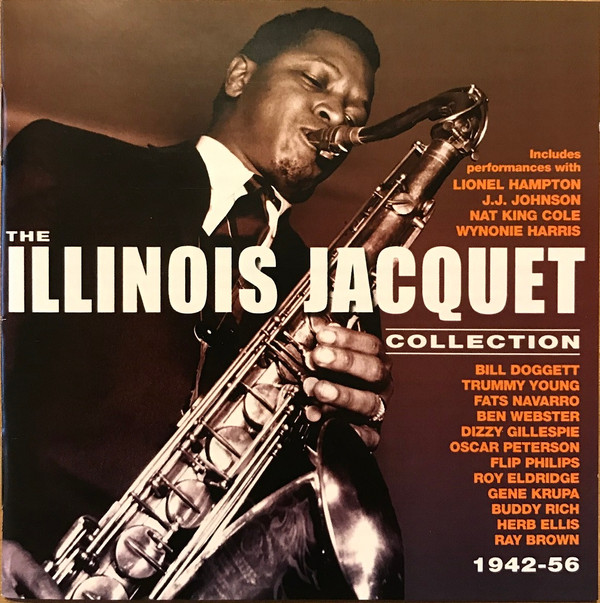 THE ILLINOIS JACQUET COLLECTION 1942-56