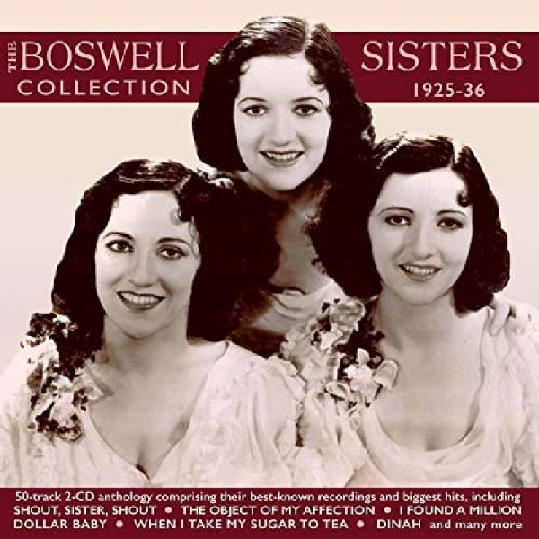 THE BOSWELL SISTERS COLLECTION 1925-36