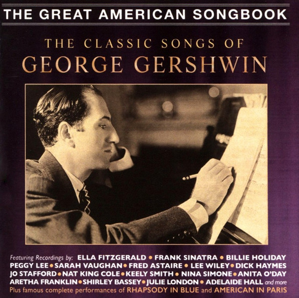 THE CLASSIC SONGS OF GEORGE GERSHWIN