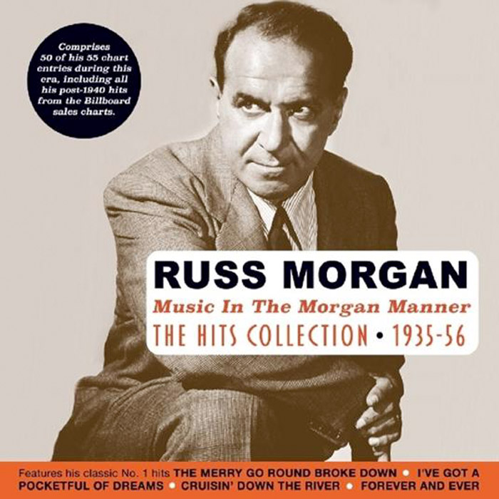 MUSIC IN THE MORGAN MANNER – THE HITS COLLECTION 1935-56