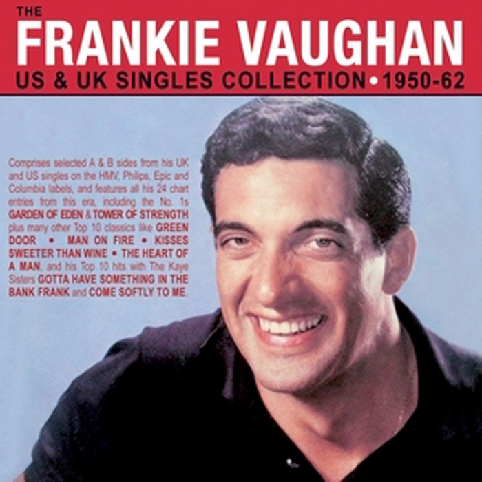 THE FRANKIE VAUGHAN US & UK SINGLES COLLECTION 1950-62