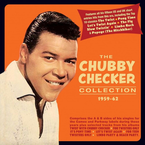 THE CHUBBY CHECKER COLLECTION 1959-62