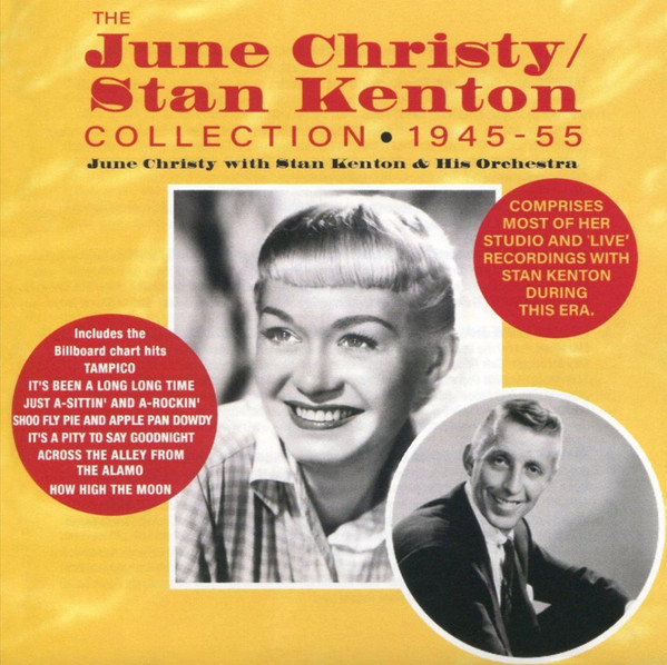 THE JUNE CHRISTY/STAN KENTON COLLECTION 1945-55