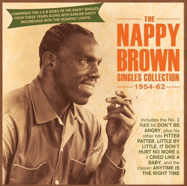 THE NAPPY BROWN SINGLES COLLECTION 1954-62