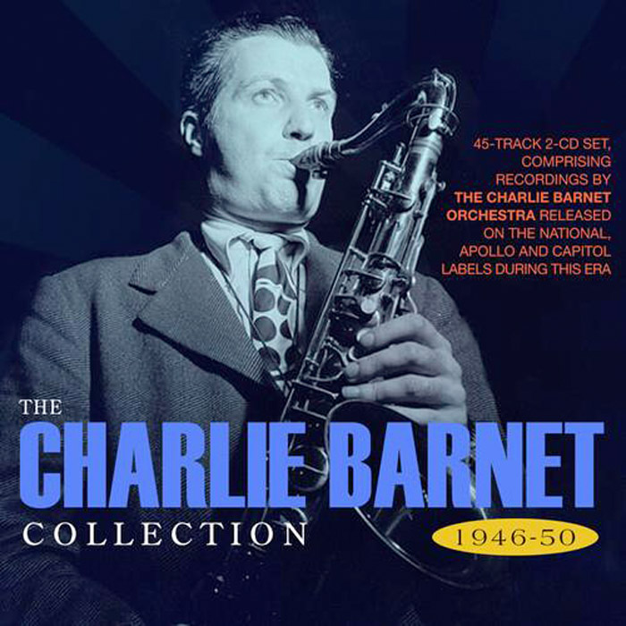 THE CHARLIE BARNET COLLECTION 1946-50