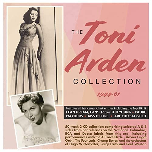 THE TONI ARDEN COLLECTION 1944-61