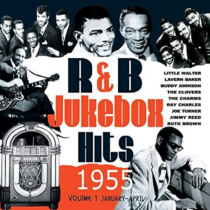 R & B JUKEBOX HITS 1955 VOL 1