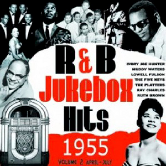 R & B JUKEBOX HITS 1955 VOL 2