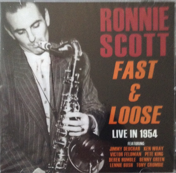 FAST AND LOOSE – LIVE IN 1954