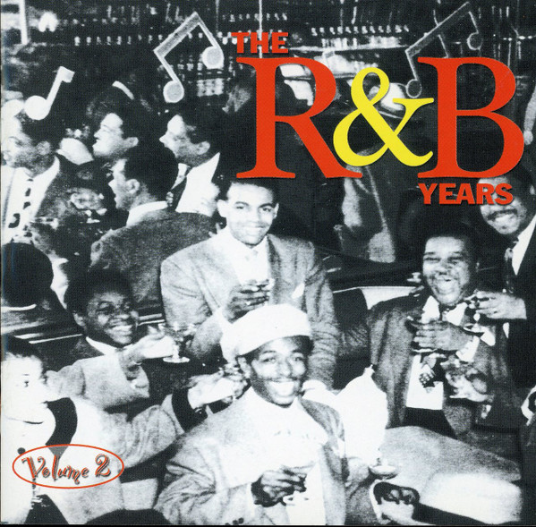 THE R&B YEARS VOL 2
