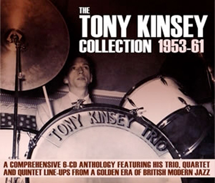 THE TONY KINSEY COLLECTION 1953-61